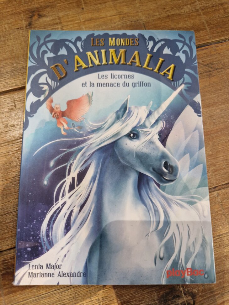 Livre "Les mondes d'Animalia n°1 : Les licornes et la menace du griffon" - neuf