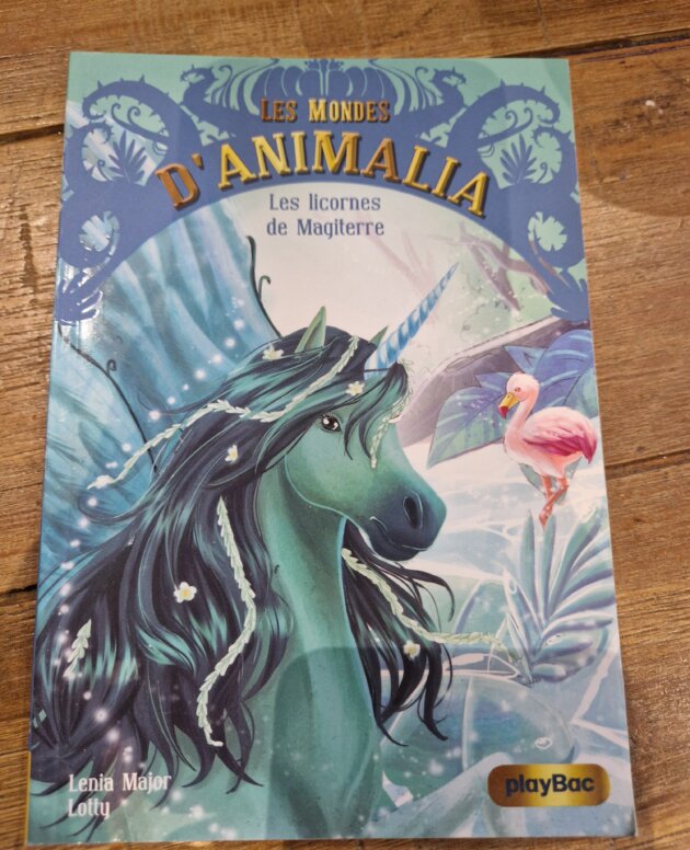 Livre "Les mondes d'Animalia n°3 : Les licornes de Magiterre" - neuf