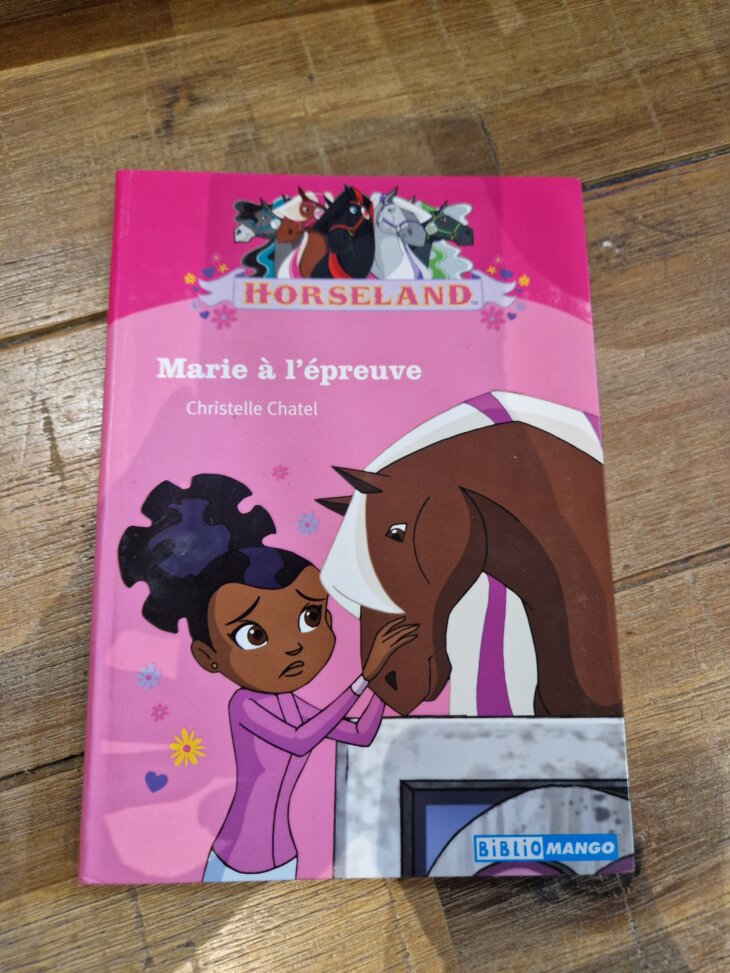 Livre "Horseland - Marie à l'épreuve" - neuf