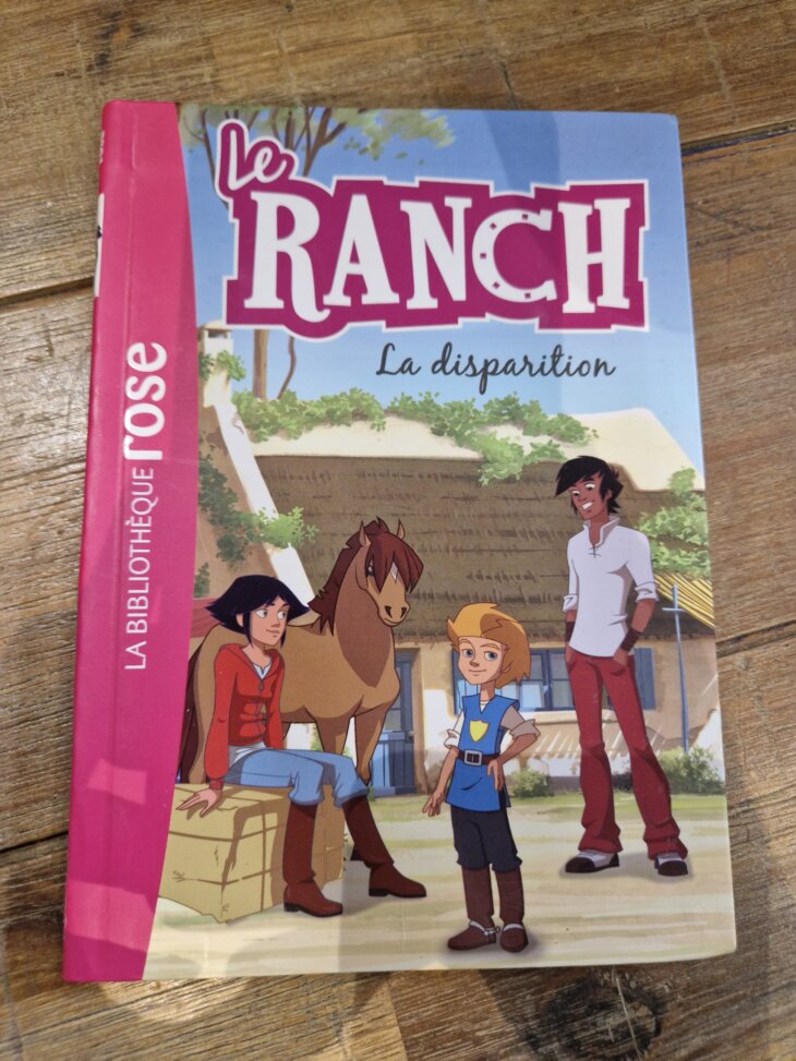 Livre "Le Ranch 4 : La disparition" Bibliothèque rose - neuf