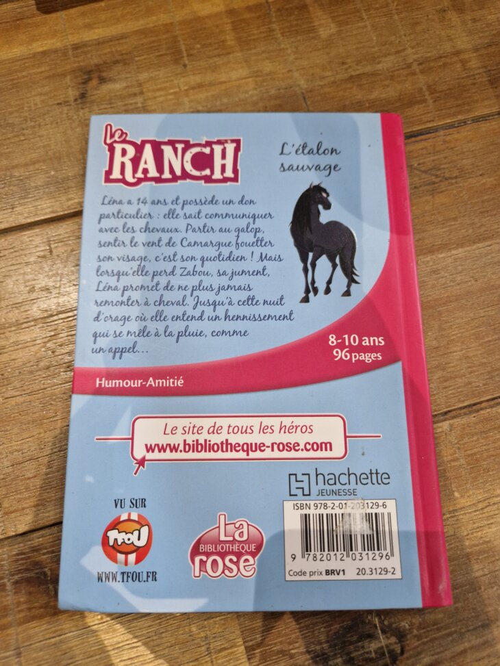 Livre "Le Ranch 1 : L'étalon sauvage" Bibliothèque rose - neuf - Image 2