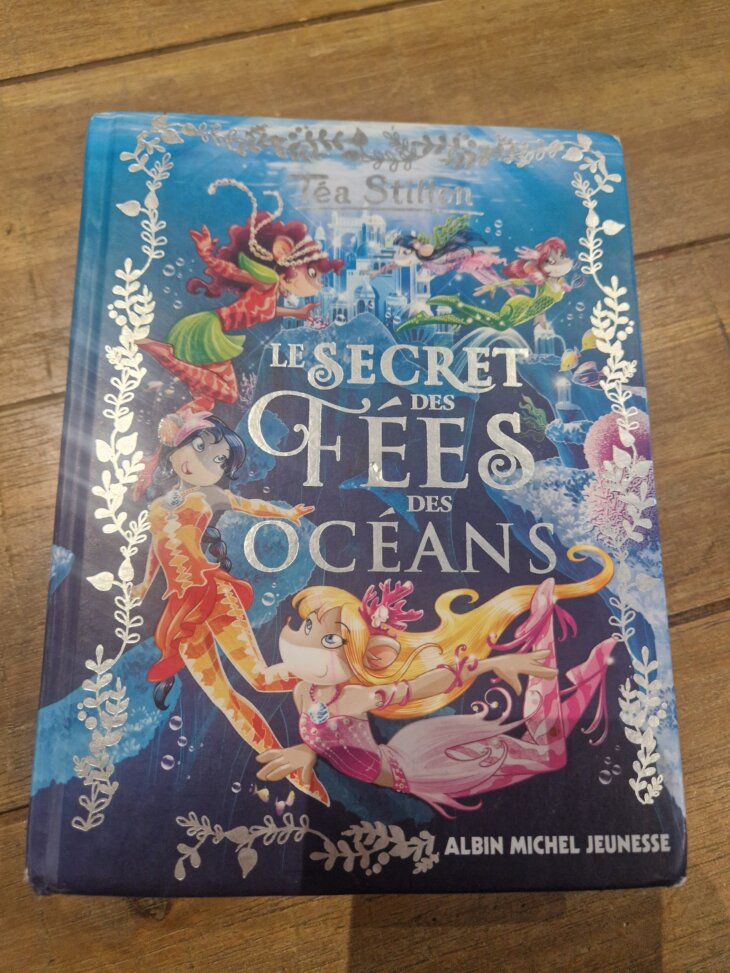 Livre "Le secret des Fées des océans" Téa Stilton - très bon état