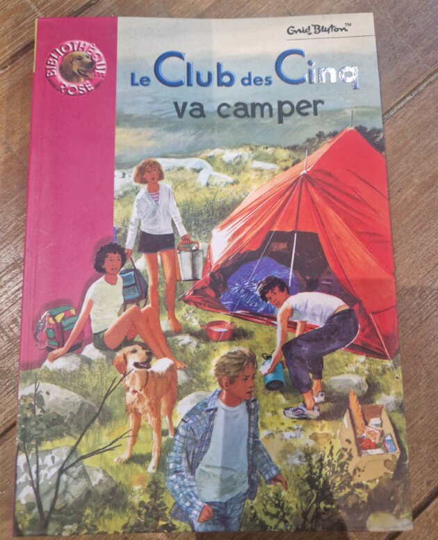 Livre "Le Club des Cinq va camper n°832" Bibliothèque rose - neuf
