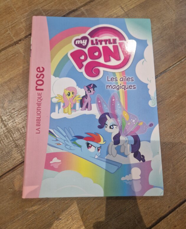 Livre "My little Pony - Les ailes magiques n°7" Bibliothèque rose - neuf