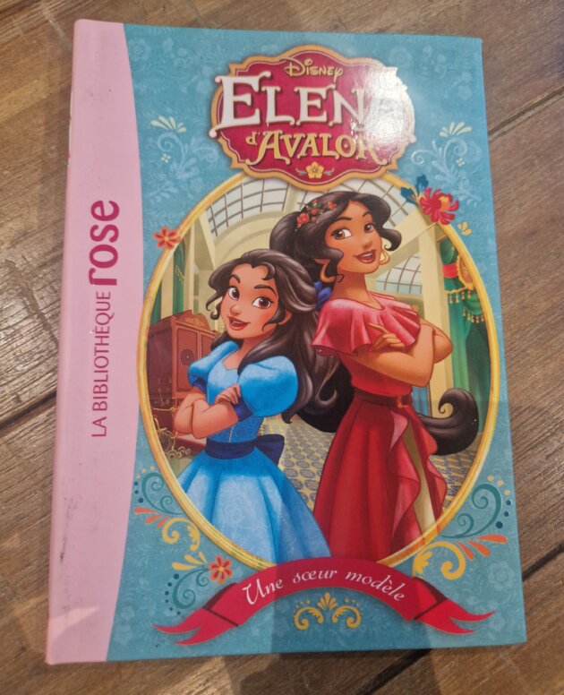 Livre "Elena d'Avalor - Une soeur modèle n°1" Bibliothèque rose - neuf