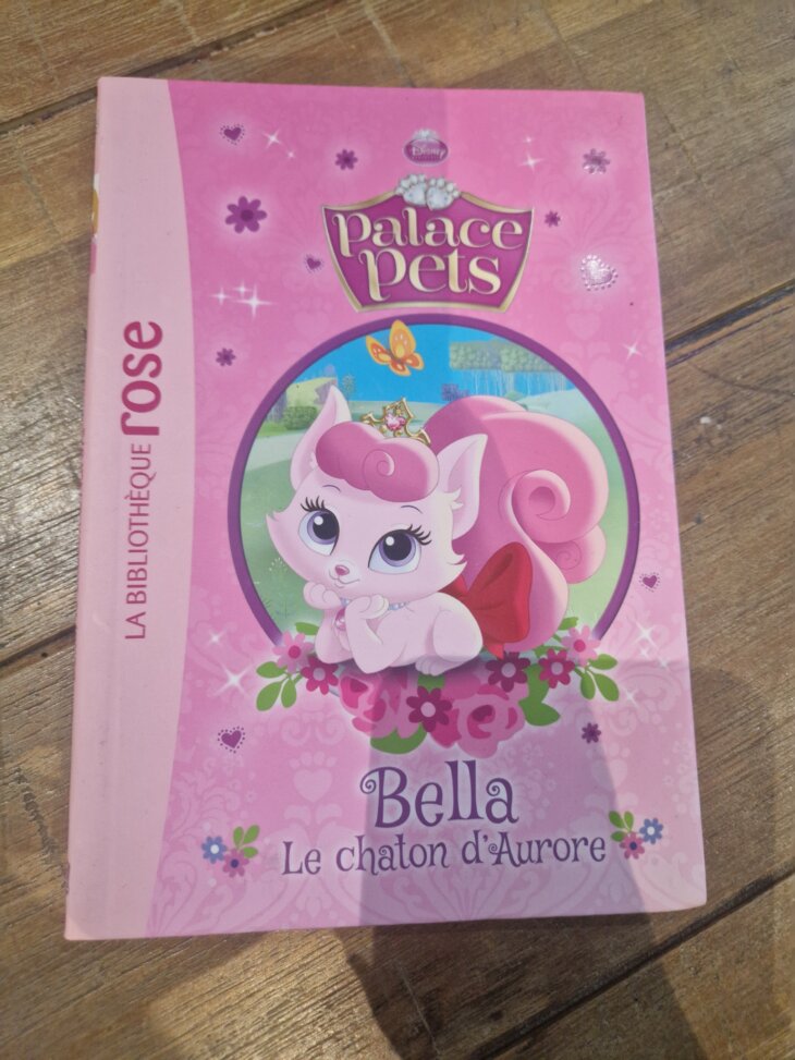 Livre "Palace Pets - Bella, le chaton d'Aurore" Bibliothèque rose - neuf