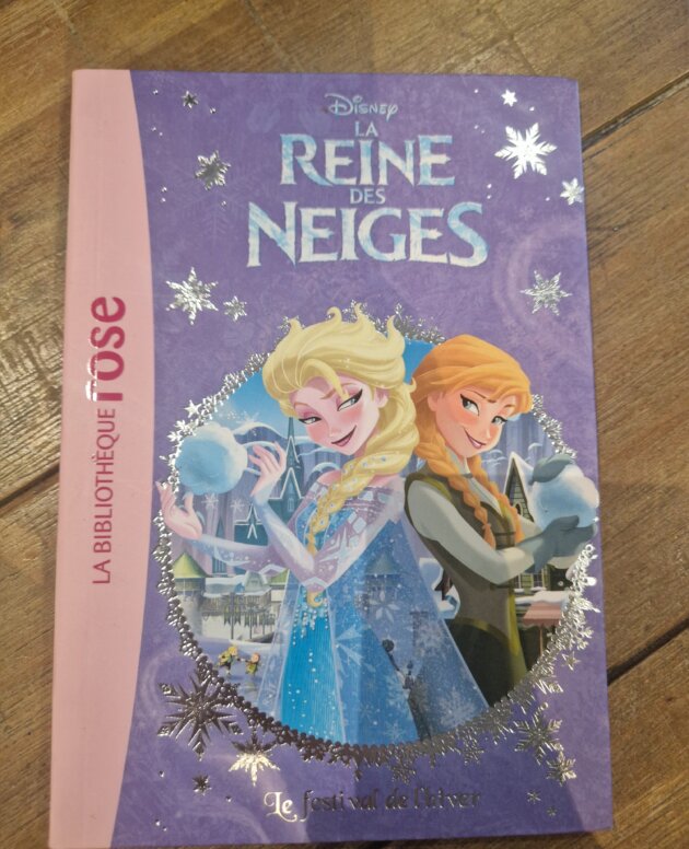 Livre "La Reine des Neiges - Le festival de l'hiver - n°2" Bibliothèque rose - neuf