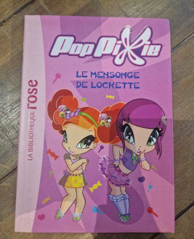 Livre "Pop Pixie - Le mensonge de Lockette - n°4" Bibliothèque rose - neuf