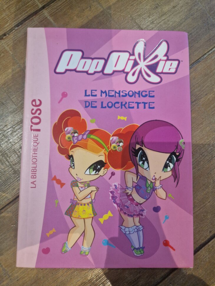 Livre "Pop Pixie - Le mensonge de Lockette - n°4" Bibliothèque rose - neuf