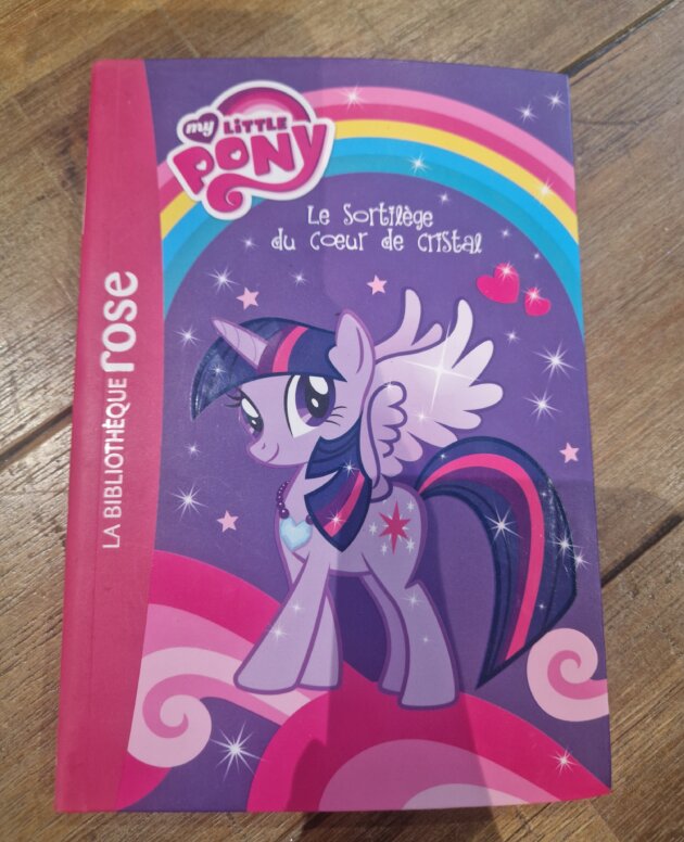 Livre "My little Pony - Le sortilège du coeur de cristal n°1" Bibliothèque rose - neuf