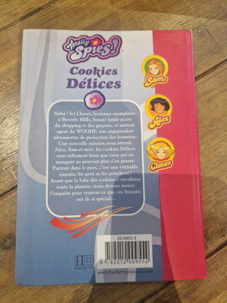 Livre "Totally Spies - Cookies Délices n°1461" Bibliothèque rose - neuf - Image 2