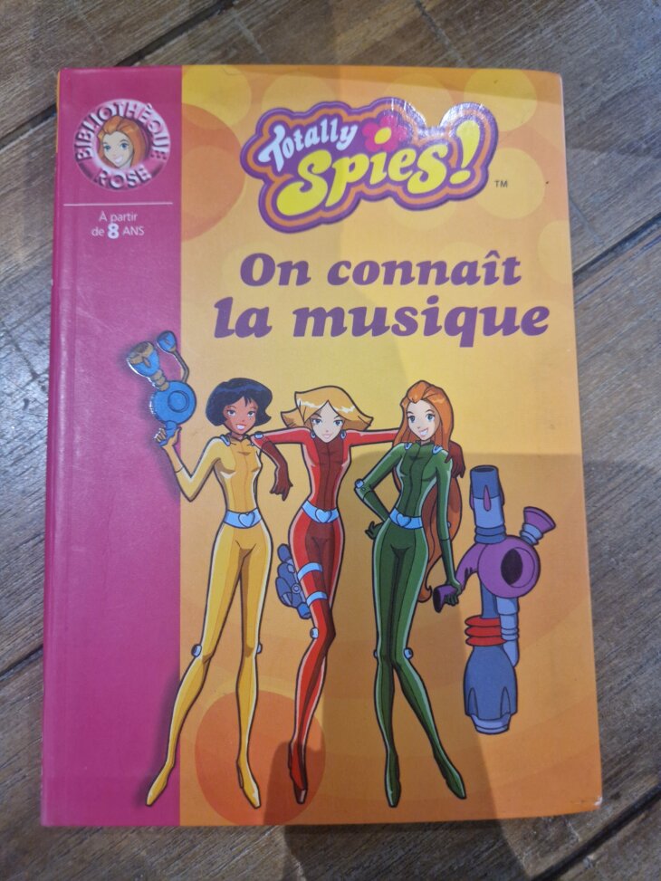 Livre "Totally Spies - On connaît la musique n°1456" Bibliothèque rose - neuf