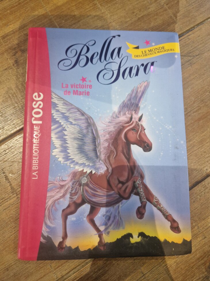 Livre "Bella Sara - La victoire de Marie n°3" Bibliothèque rose - neuf