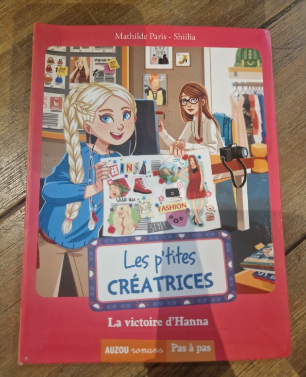 Livre "Les p'tites créatrices - La victoire d'Hanna n°9" - neuf