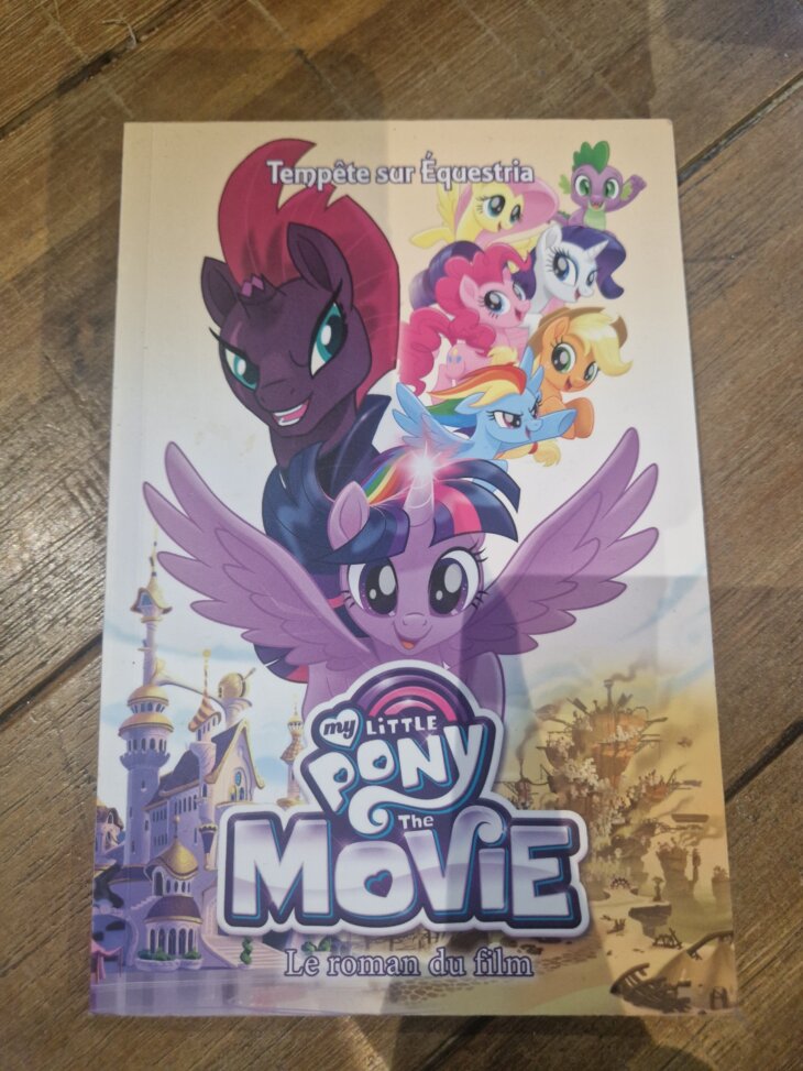 Livre "My Little Pony The Movie - Tempête sur Equestria" - neuf