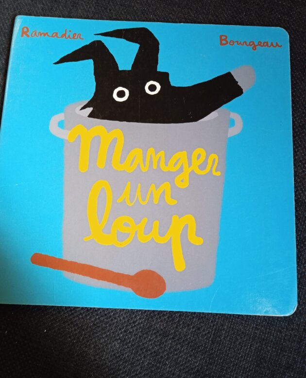 Livre ''manger un loup''
