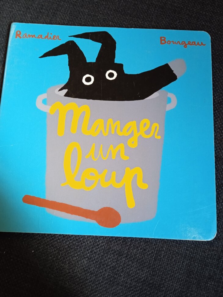 Livre ''manger un loup''