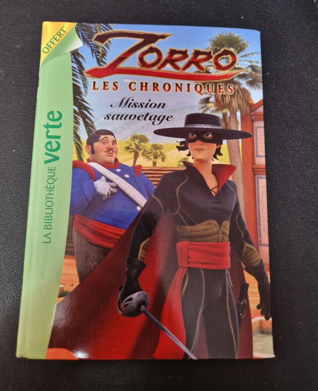Livre "Zorro - Mission sauvetage" La Bibliothèque verte - neuf