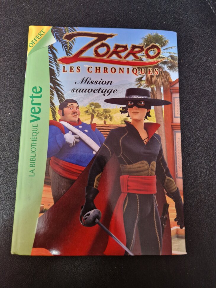 Livre "Zorro - Mission sauvetage" La Bibliothèque verte - neuf