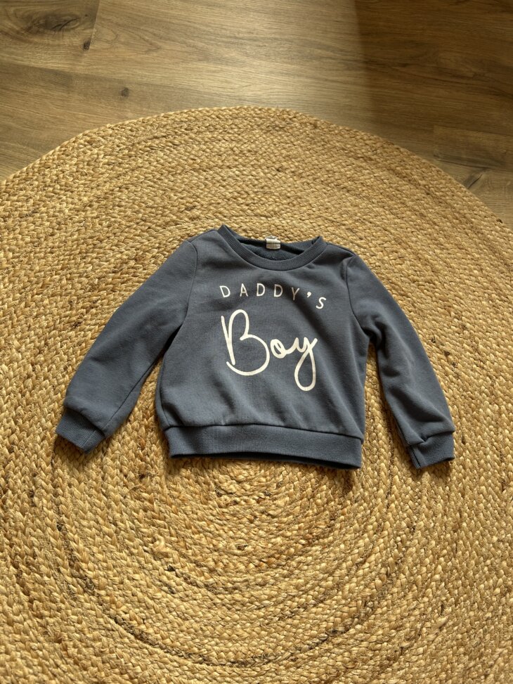 Pull daddy’s boy 6 mois
